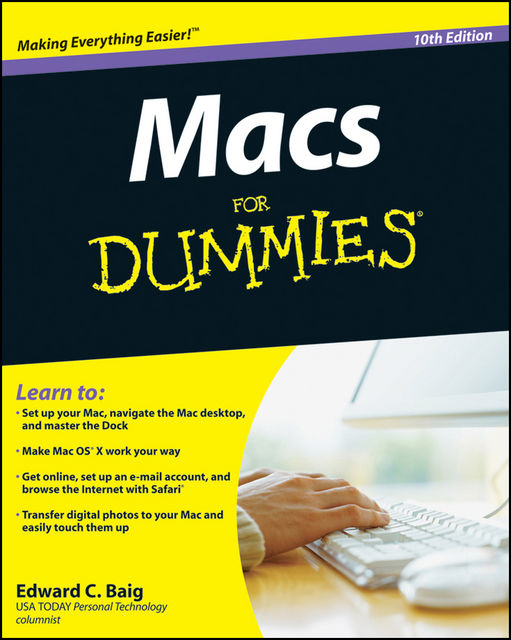 Macs For Dummies, Edward C.Baig