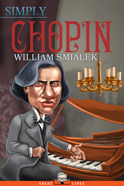 Simply Chopin, William Smialek