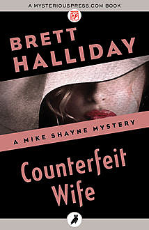 Counterfeit Wife, Brett Halliday
