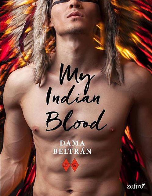My Indian Blood, Dama Beltrán