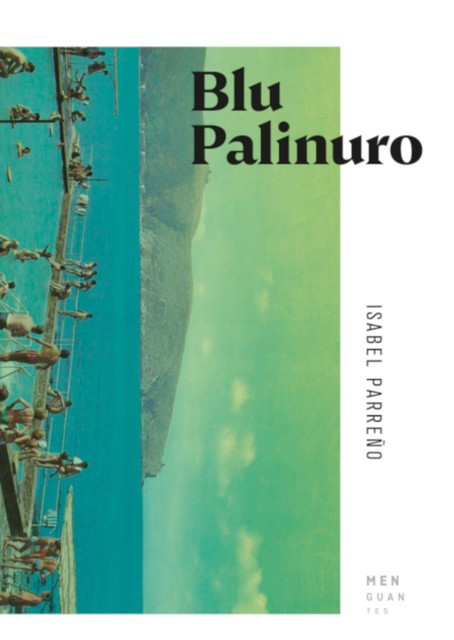 Blu Palinuro, Isabel Parreño