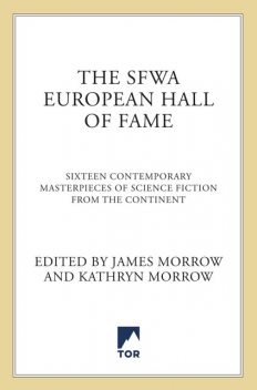 The SFWA European Hall of Fame, James Morrow, Kathryn Morrow