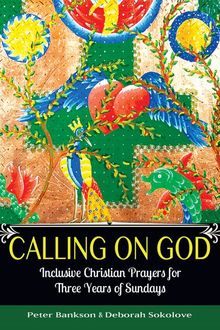 Calling on God, Deborah Sokolove, Peter Bankson