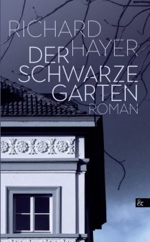 Der schwarze Garten, Richard Hayer