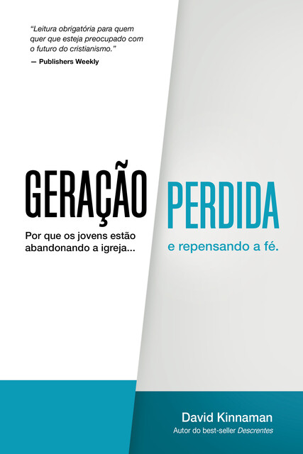 Geração Perdida, David Kinnaman