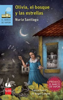 Olivia, el bosque y las estrellas, Nuria Santiago