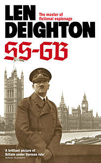 SS-GB, Len Deighton