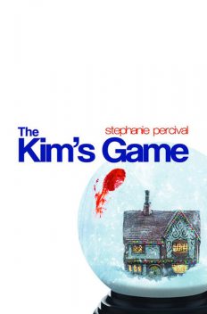 The Kim's Game, Stephanie Percival