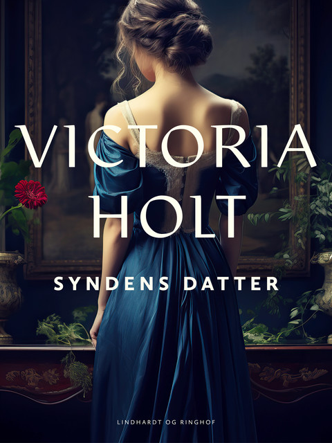 Syndens datter, Victoria Holt