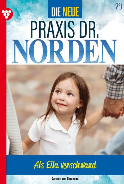 Die neue Praxis Dr. Norden 29 – Arztserie, Carmen von Lindenau