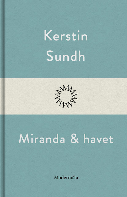 Miranda och havet, Kerstin Sundh