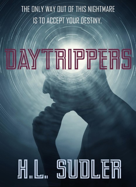 Daytrippers, H.L. Sudler