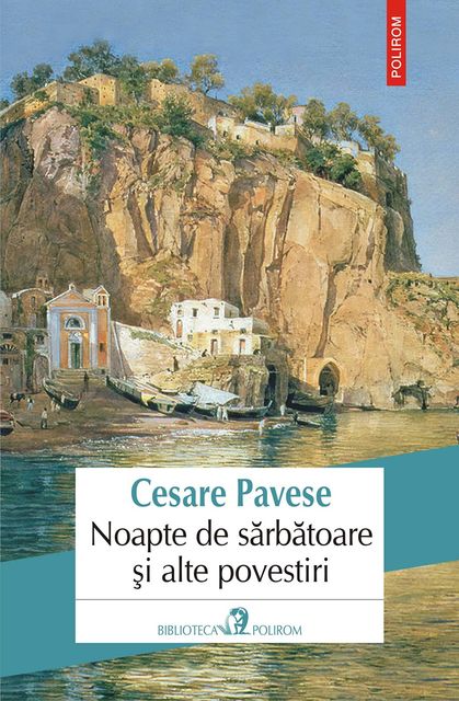 Noapte de sărbătoare și alte povestiri, Cesare Pavese