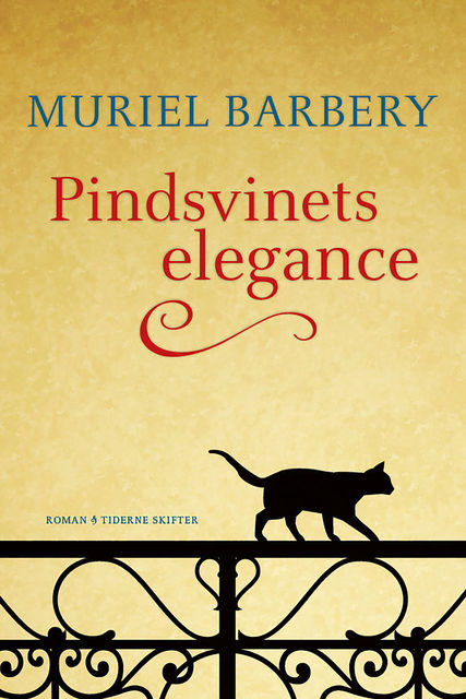 Pindsvinets elegance, Muriel Barbery