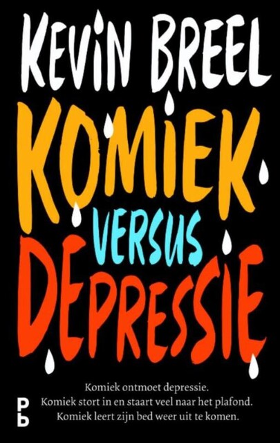 Komiek versus depressie, Kevin Breel