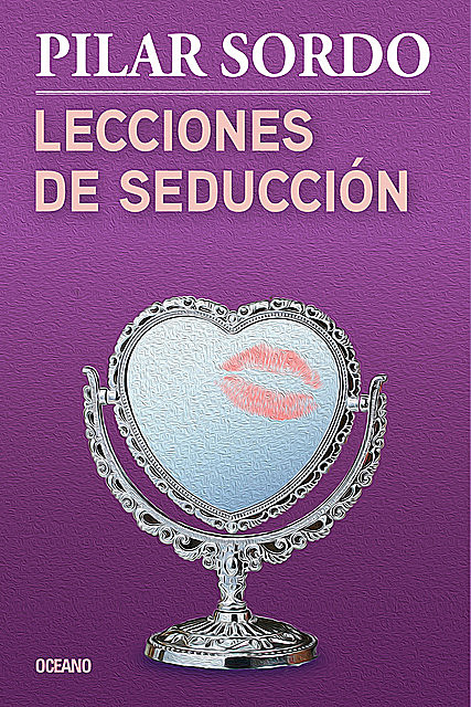 Lecciones de seducción, Pilar Sordo