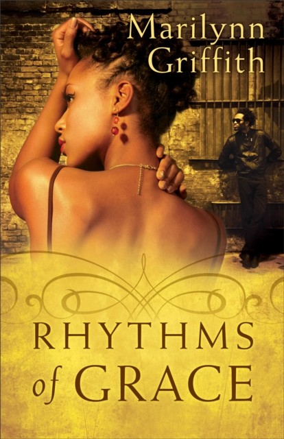 Rhythms of Grace, Marilynn Griffith