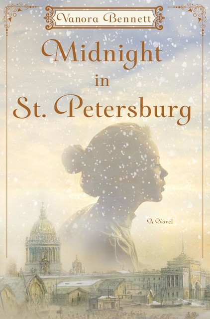 Midnight in St. Petersburg, Vanora Bennett