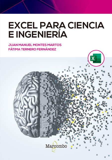 Excel para ciencia e ingeniería, Fátima Ángela Ternero Fernández, Juan Manuel Montes Martos