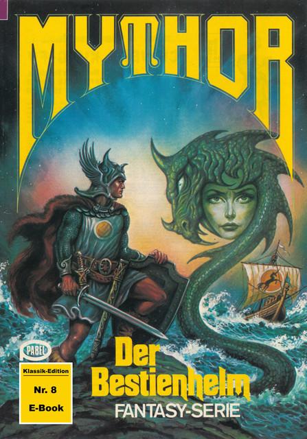 Mythor 8: Der Bestienhelm, Hans Kneifel