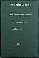 The Secret Doctrine (Third Edition, Vol. 3 of 4), H.P.Blavatsky