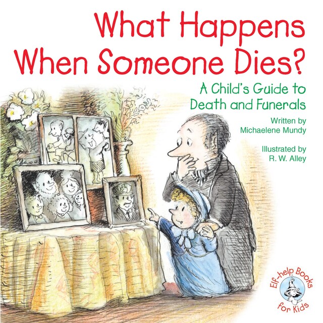 What Happens When Someone Dies, Michaelene Mundy