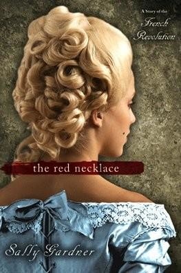 The Red Necklace, Sally Gardner