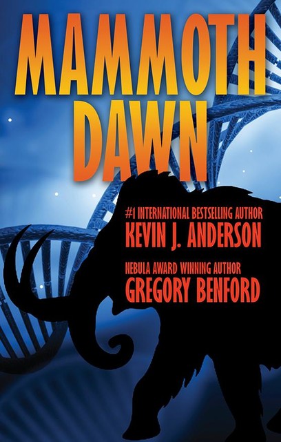 Mammoth Dawn, Gregory Benford, Kevin J.Anderson