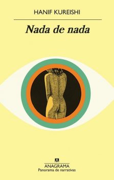 Nada de nada, Hanif Kureishi