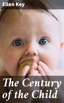 The Century of the Child, Ellen Key