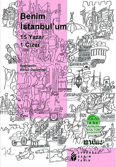 Benim İstanbul’um, Adnan Özyalçıner