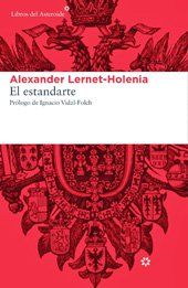 El Estandarte, Alexander Lernet-Holenia