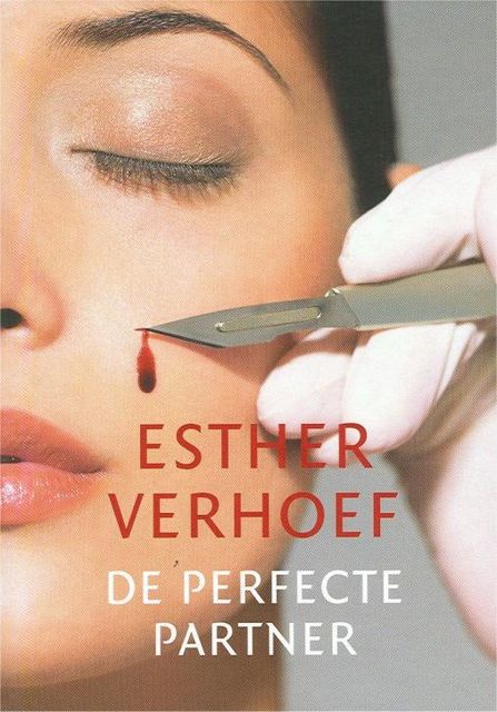 De perfecte partner, Esther Verhoef