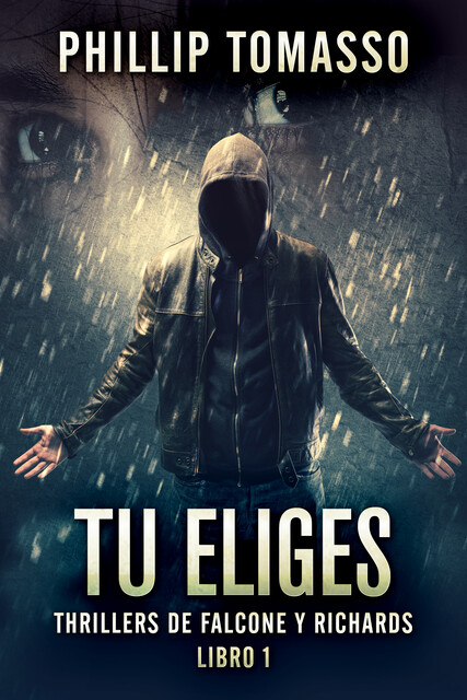 Tu Eliges, Phillip Tomasso
