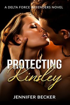 Protecting Kinsley, Jennifer Becker