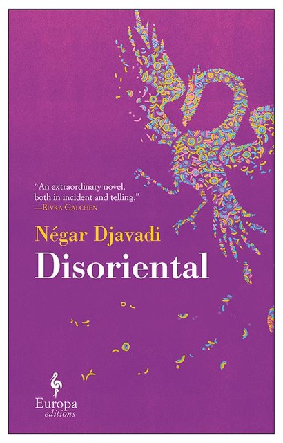 Disoriental, Négar Djavadi