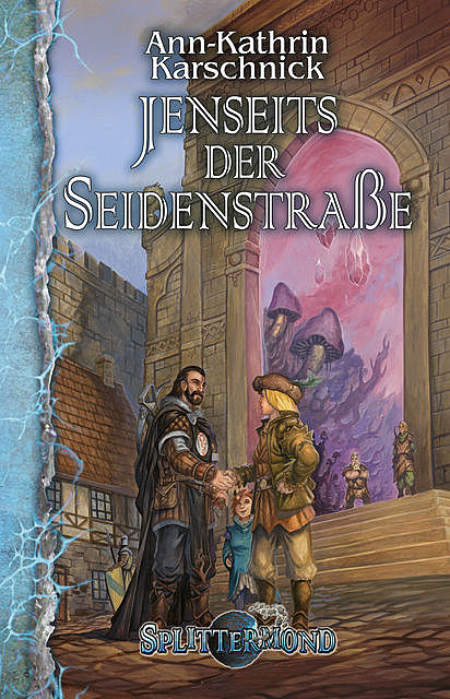 Jenseits der Seidenstraße, Ann-Kathrin Karschnick