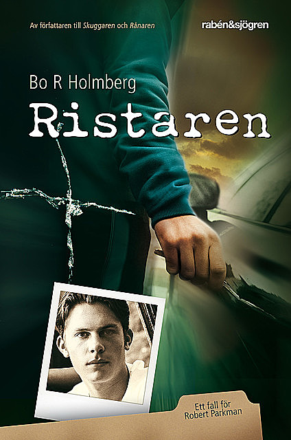 Ristaren, Bo R Holmberg