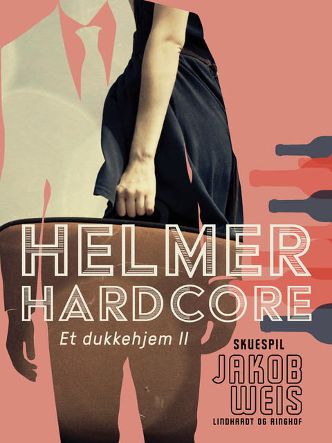 Helmer Hardcore. Et dukkehjem II, Jakob Weis