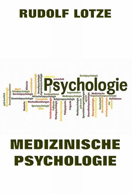 Medizinische Psychologie, Rudolf Lotze