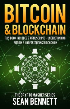 Bitcoin & Blockchain, Sean Bennett