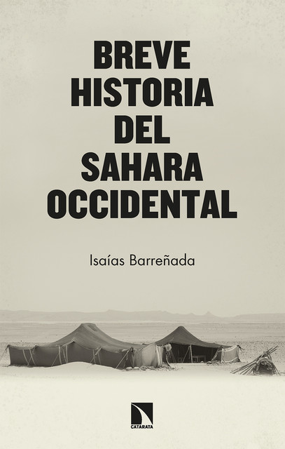 Breve historia del Sahara Occidental, Isaías Barreñada