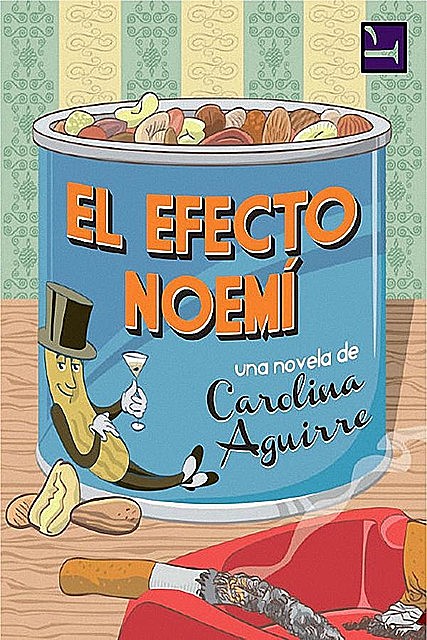 El efecto Noemí, Carolina Aguirre