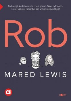 Rob, Mared Lewis