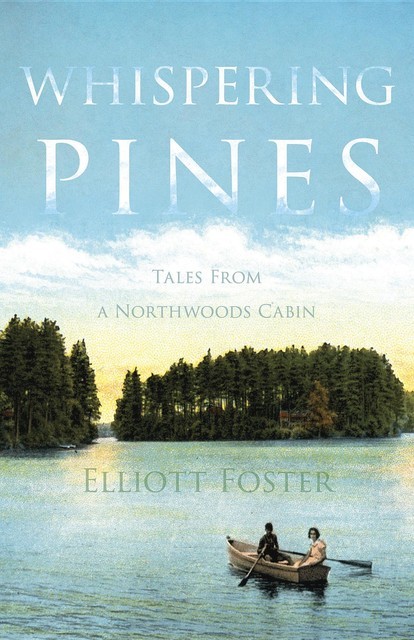 Whispering Pines, Elliott Foster
