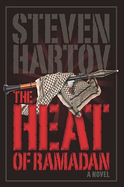 The Heat of Ramadan, Steven Hartov
