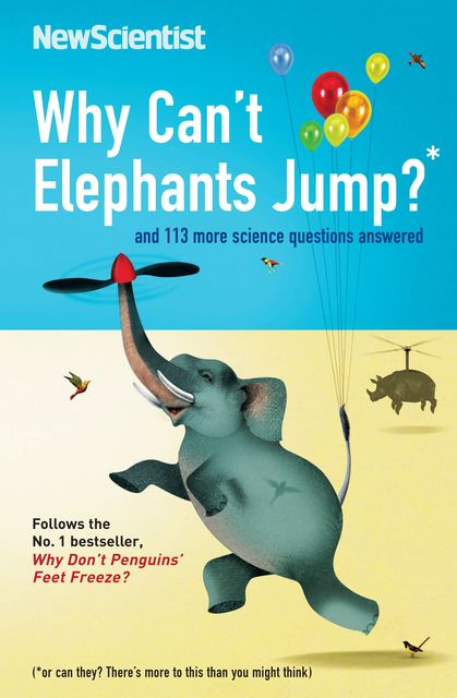 Why Can't Elephants Jump?, Mick O’Hare