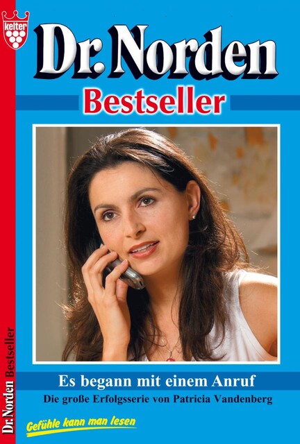 Dr. Norden Bestseller 57 – Arztroman, Patricia Vandenberg