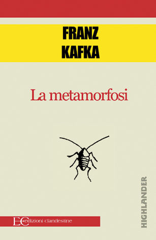 La Metamorfosi e altri racconti, Franz Kafka