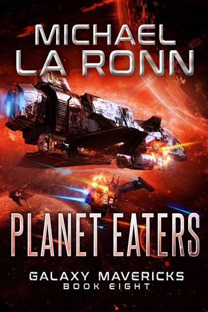 Planet Eaters, Michael La Ronn